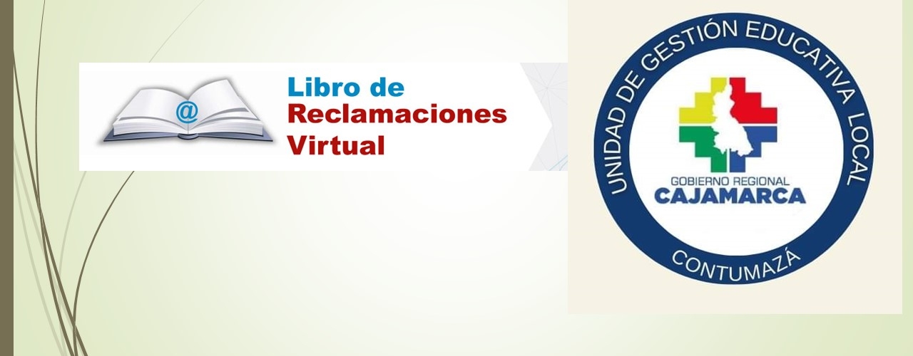 LIBRO DE RECLAMACIONES UGEL CONTUMAZA